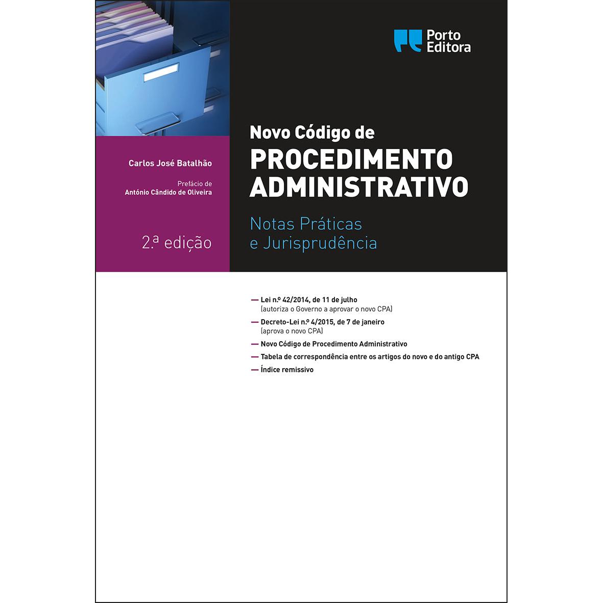 Novo Código de Procedimento Administrativo de Carlos José Batalhão