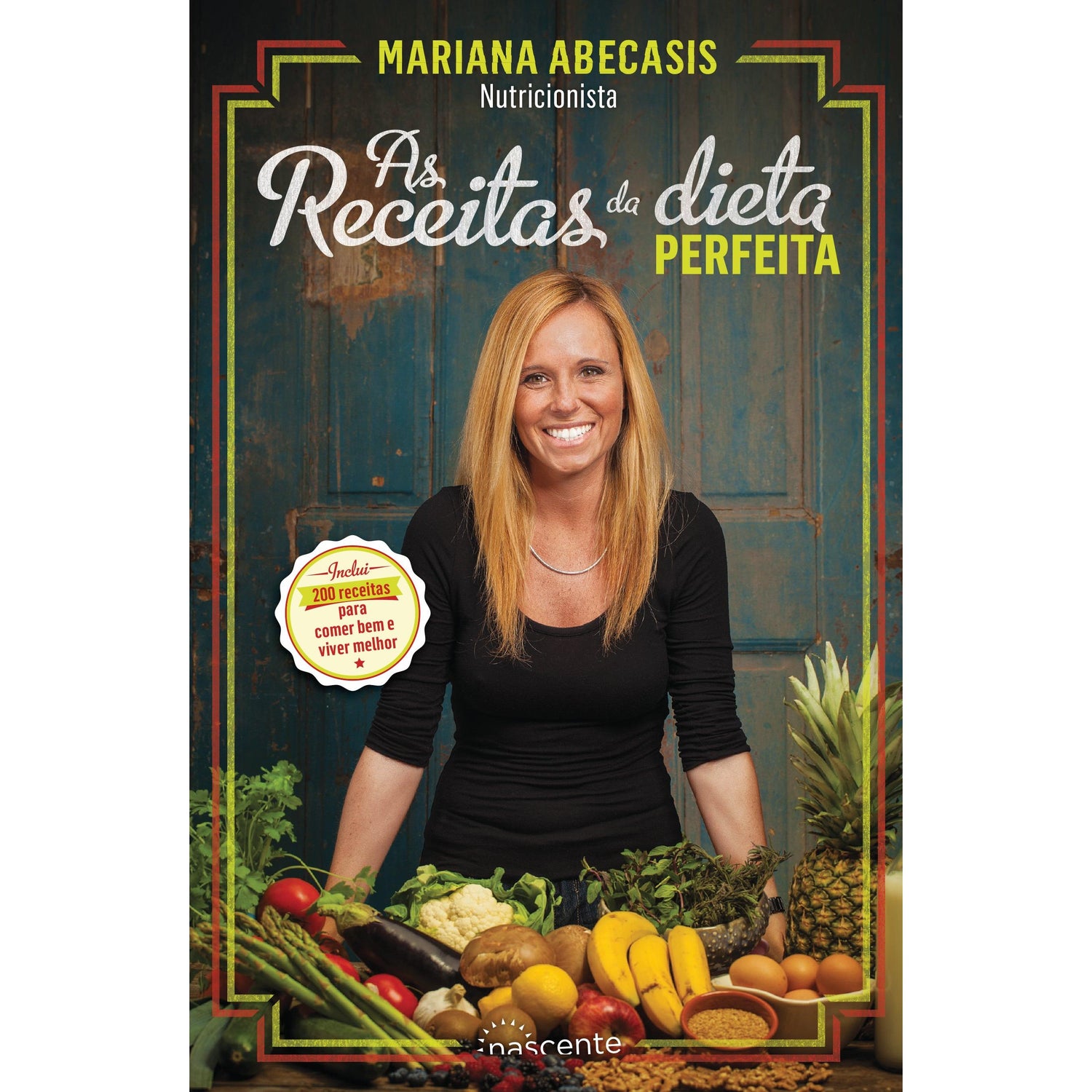 As Receitas da Dieta Perfeita de Mariana Abecasis