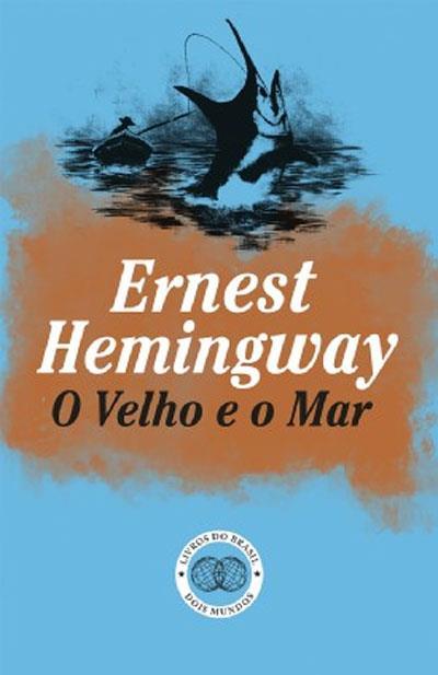 O Velho e o Mar de Ernest Hemingway