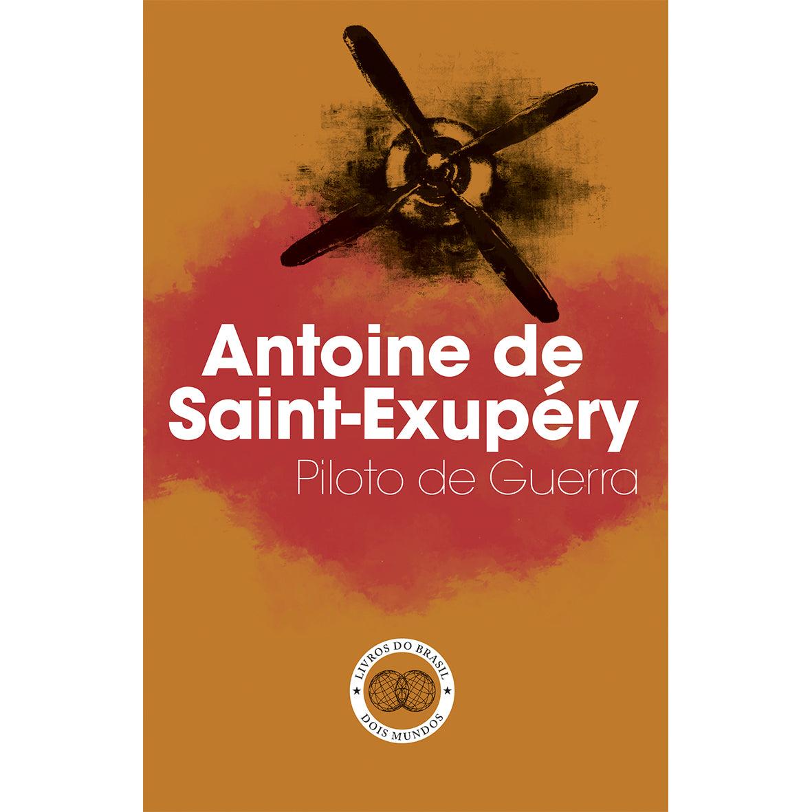 Piloto de Guerra de Antoine de Saint-Exupéry