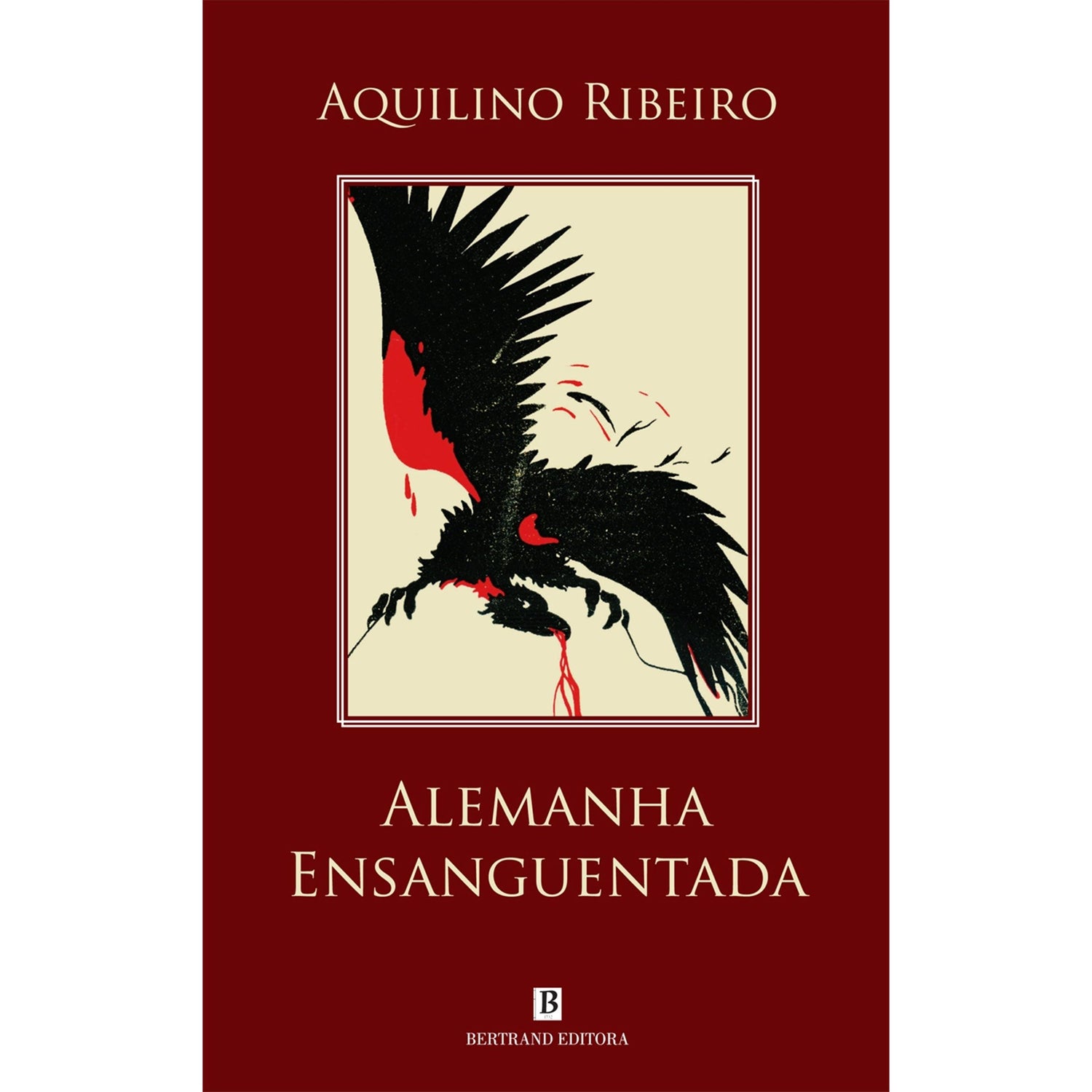Alemanha Ensanguentada de Aquilino Ribeiro