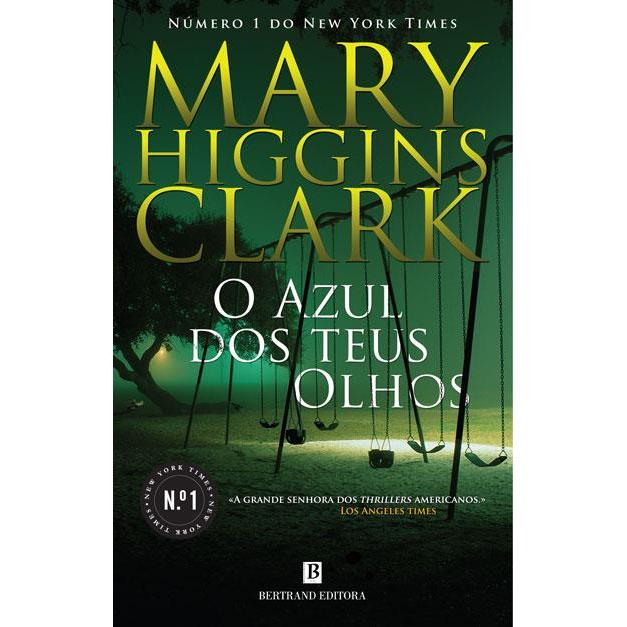 O Azul dos Teus Olhos de Mary Higgins Clark