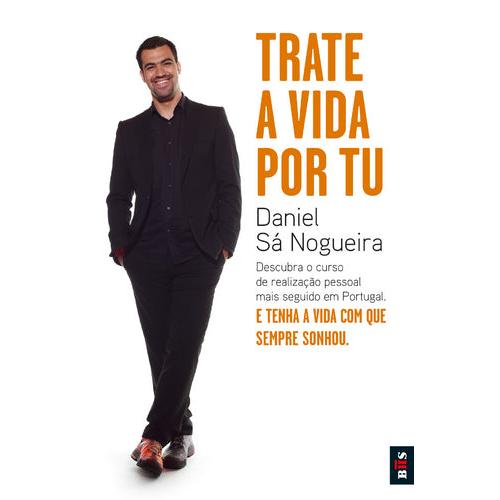 Trate a Vida Por Tu (Livro de Bolso) de Daniel Sá Nogueira