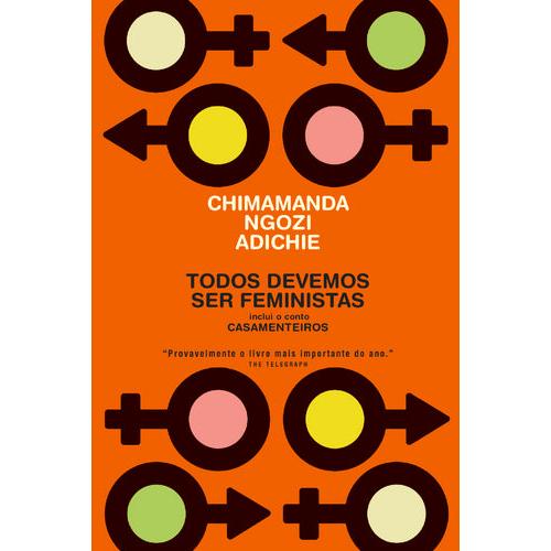 Todos Devemos Ser Feministas de Chimamanda Ngozi Adichie