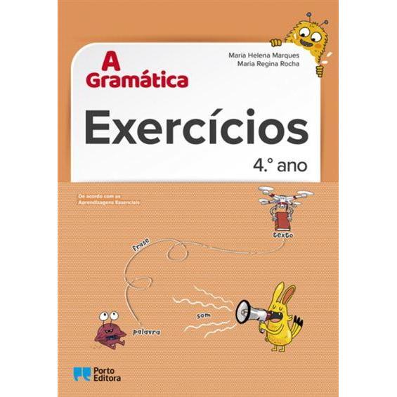 A Gramática - Exercícios - 4.º Ano