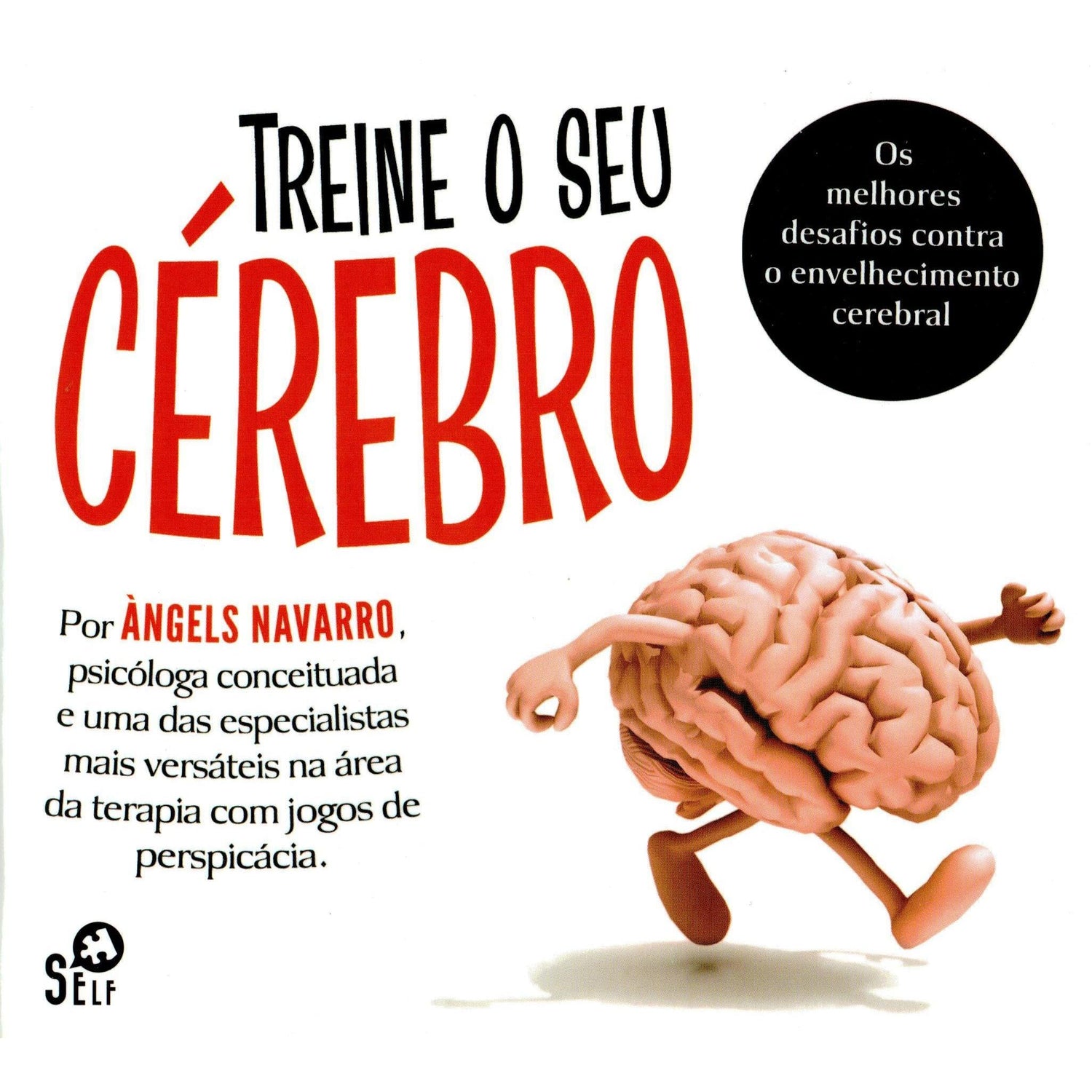 Treine o Seu Cérebro (Livro de Bolso) de Àngels Navarro
