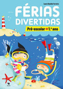Férias Divertidas Pré-escolar - 1.º Ano