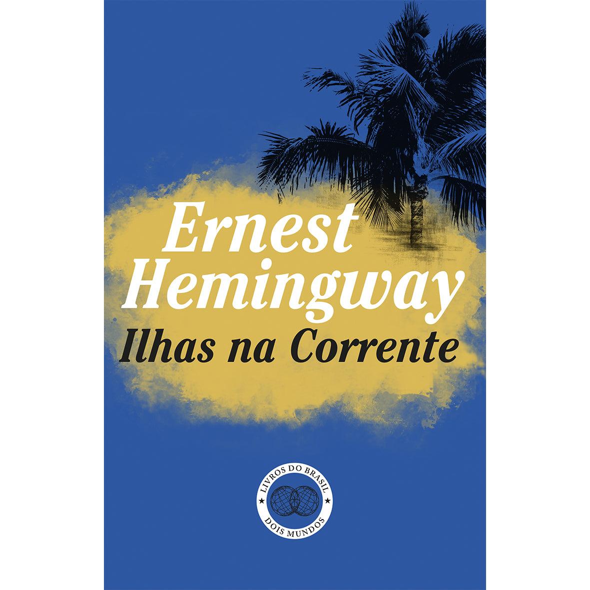 Ilhas na Corrente de Ernest Hemingway