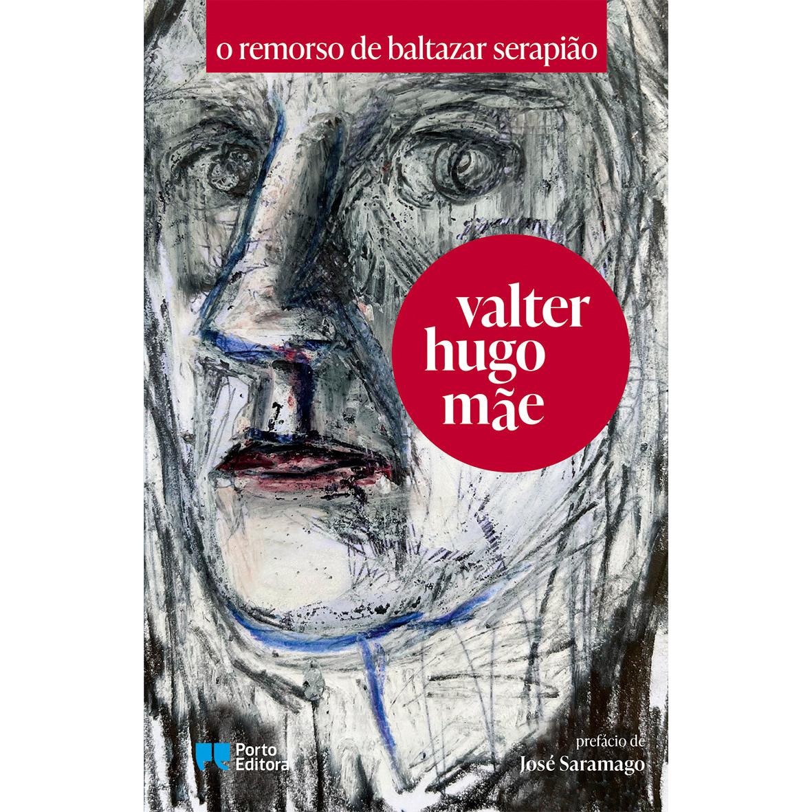 O Remorso de Baltazar Serapião de Valter Hugo Mãe