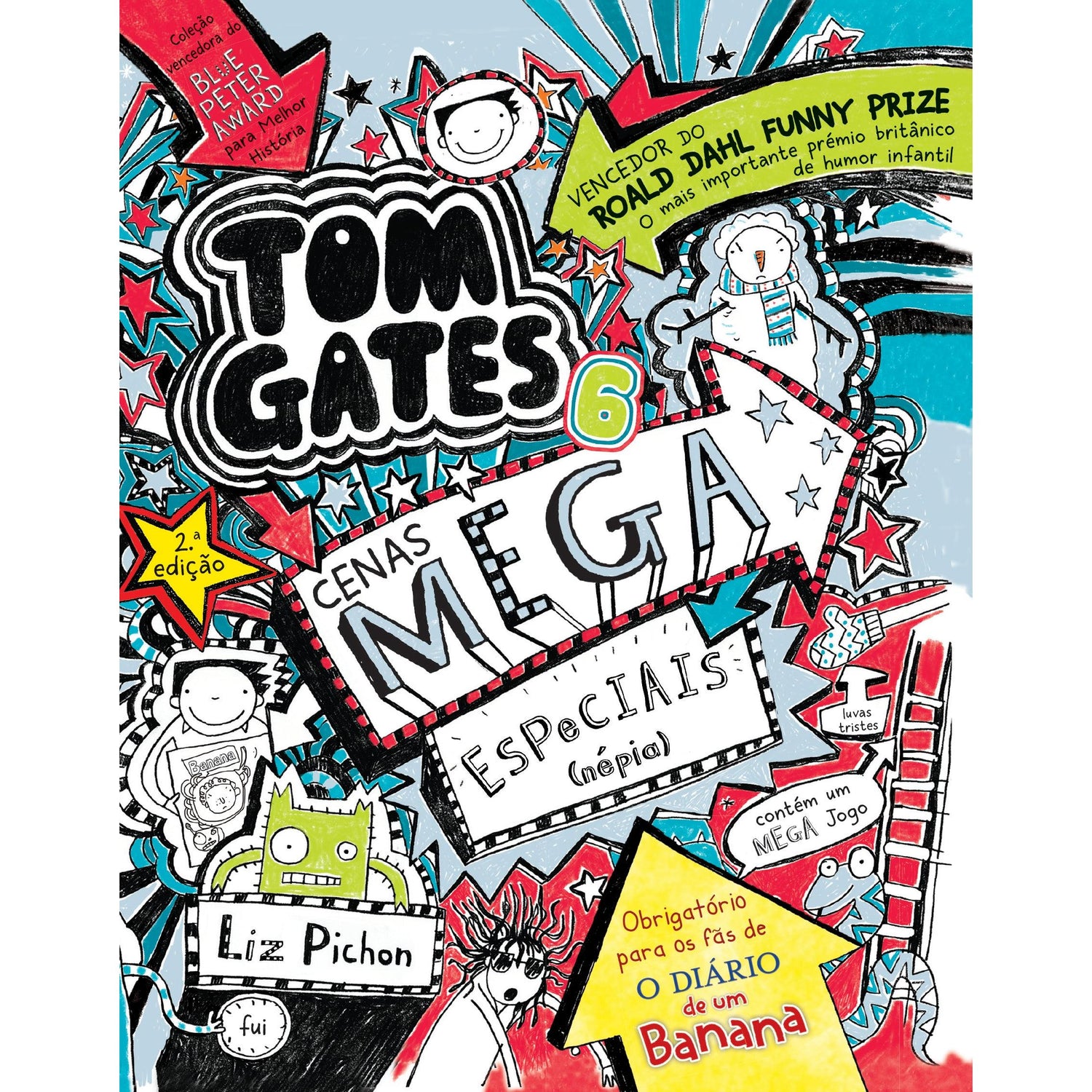 Tom Gates 6 de Liz Pichon - Cenas Mega Especiais (Népia) (2ª Edição)