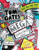 Tom Gates 6 de Liz Pichon - Cenas Mega Especiais (Népia) (2ª Edição)