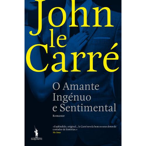 O Amante Ingénuo e Sentimental de John le Carré