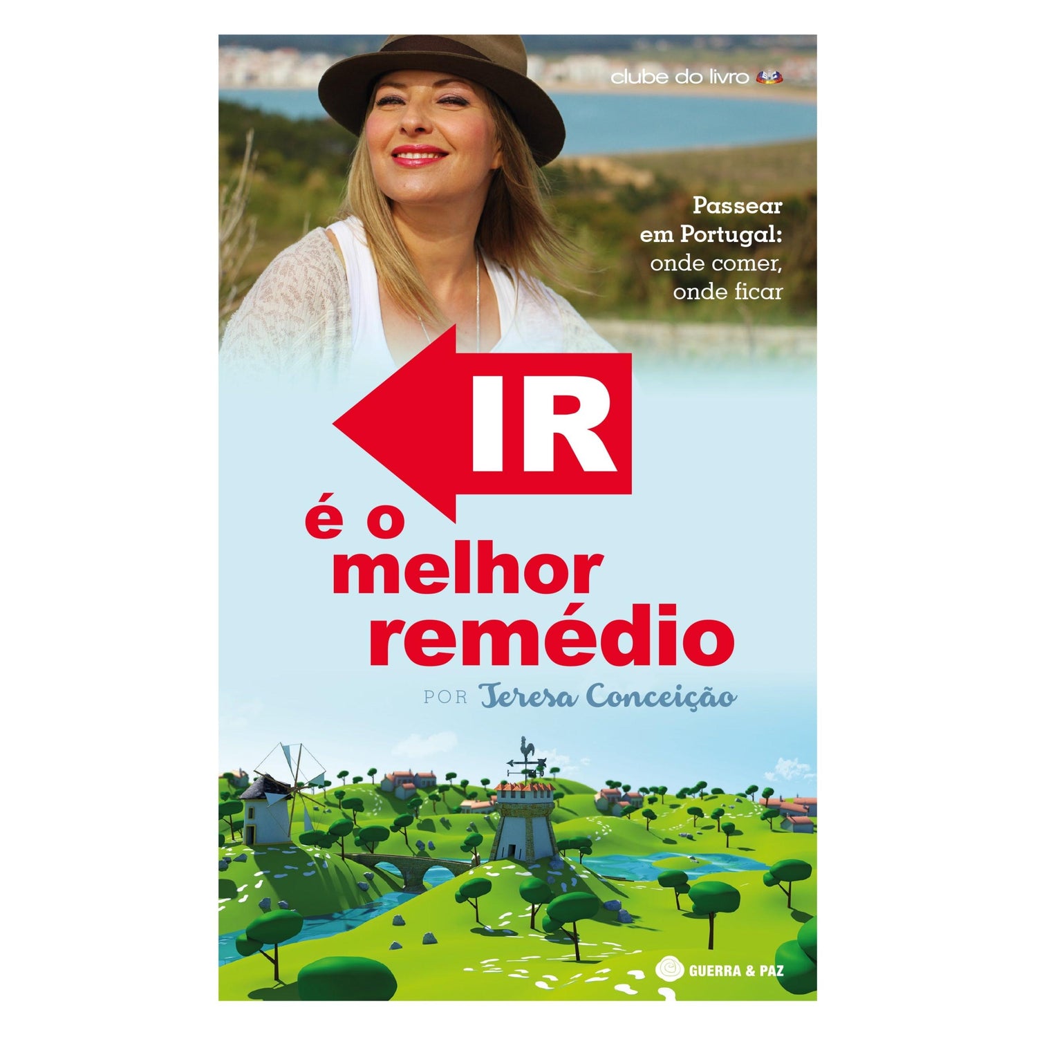 Ir é o Melhor Remédio de Teresa Conceição