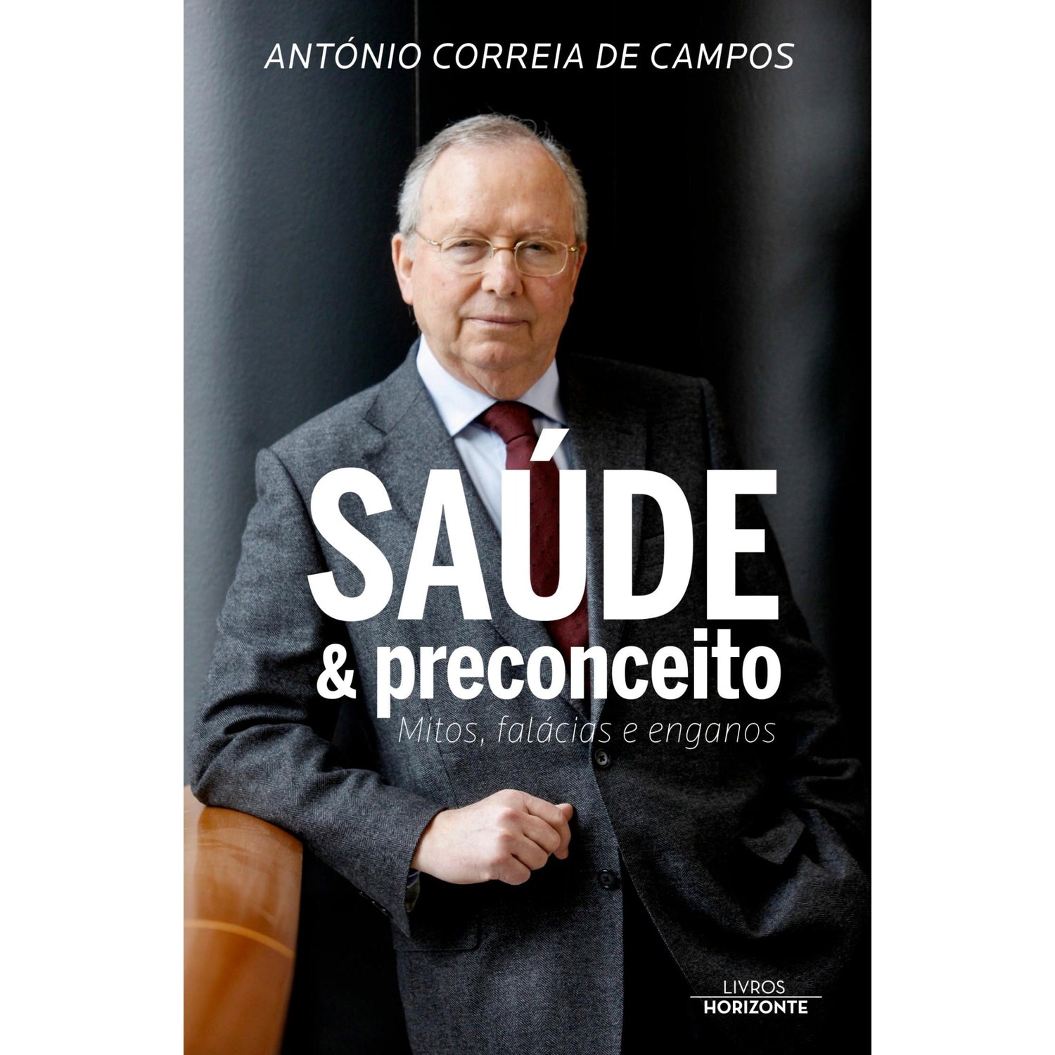 Saúde & Preconceito de António Correia de Campos