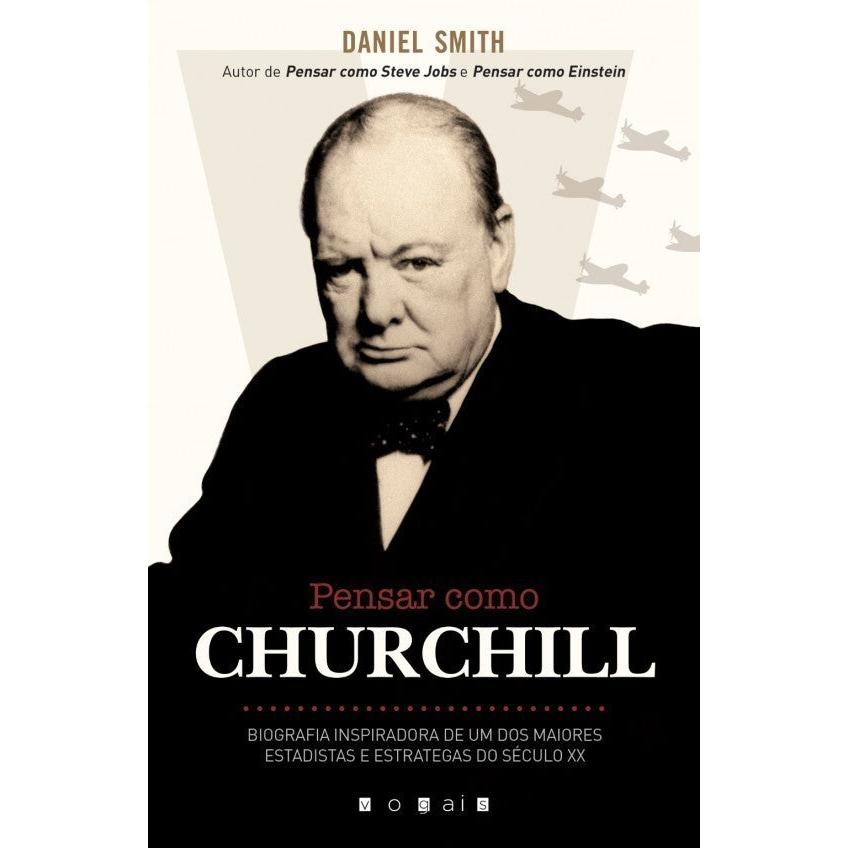Pensar como Churchill de Daniel Smith