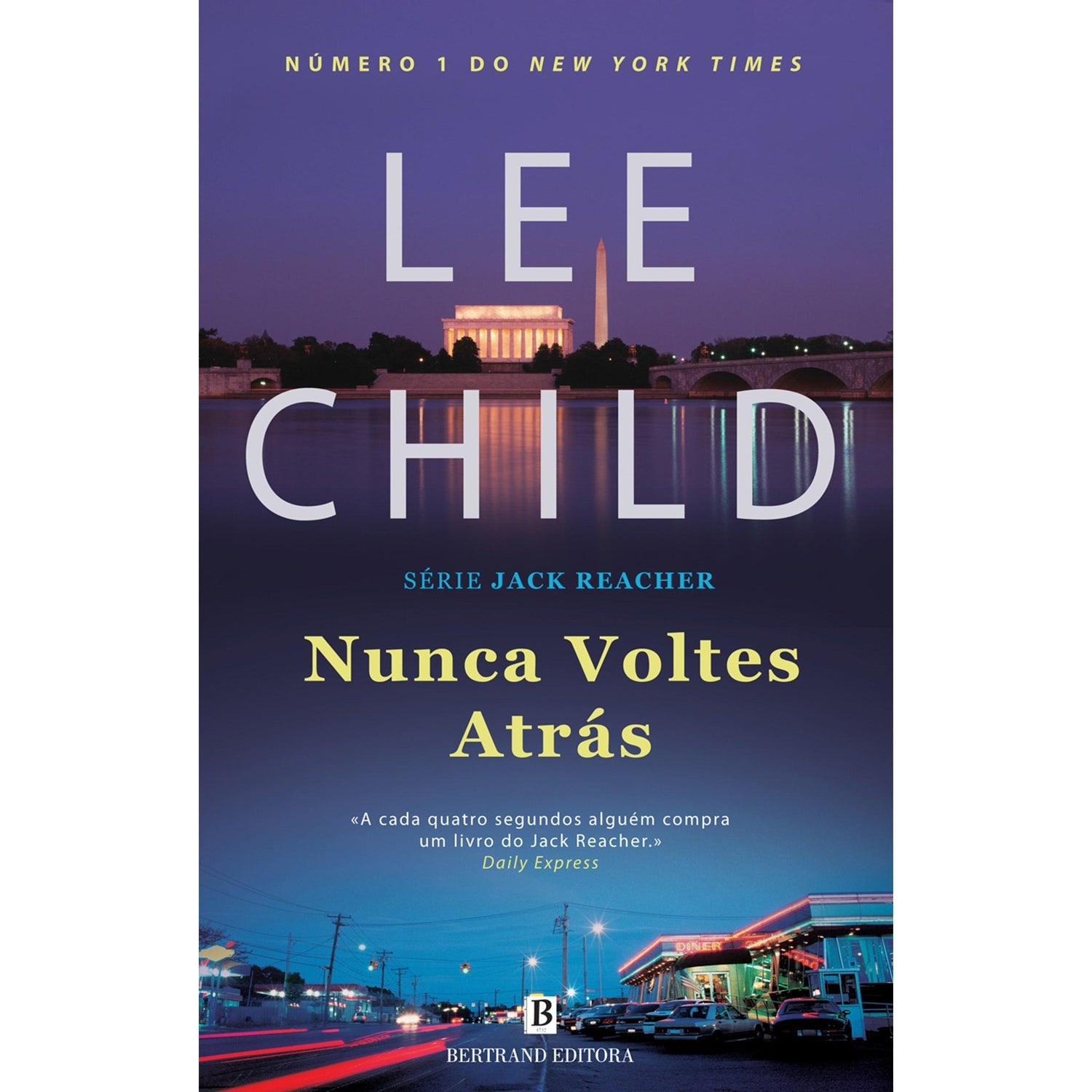 Nunca Voltes Atrás de Lee Child