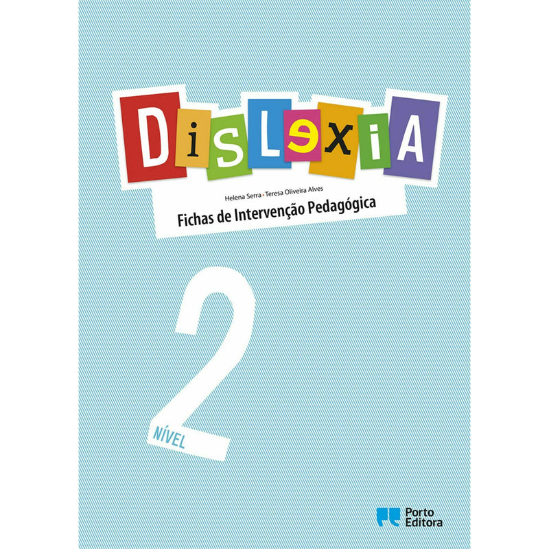 Dislexia - Nível 2 de Helena Serra E Teresa Oliveira Alves