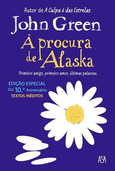 À Procura de Alaska de John Green - Edição Especial