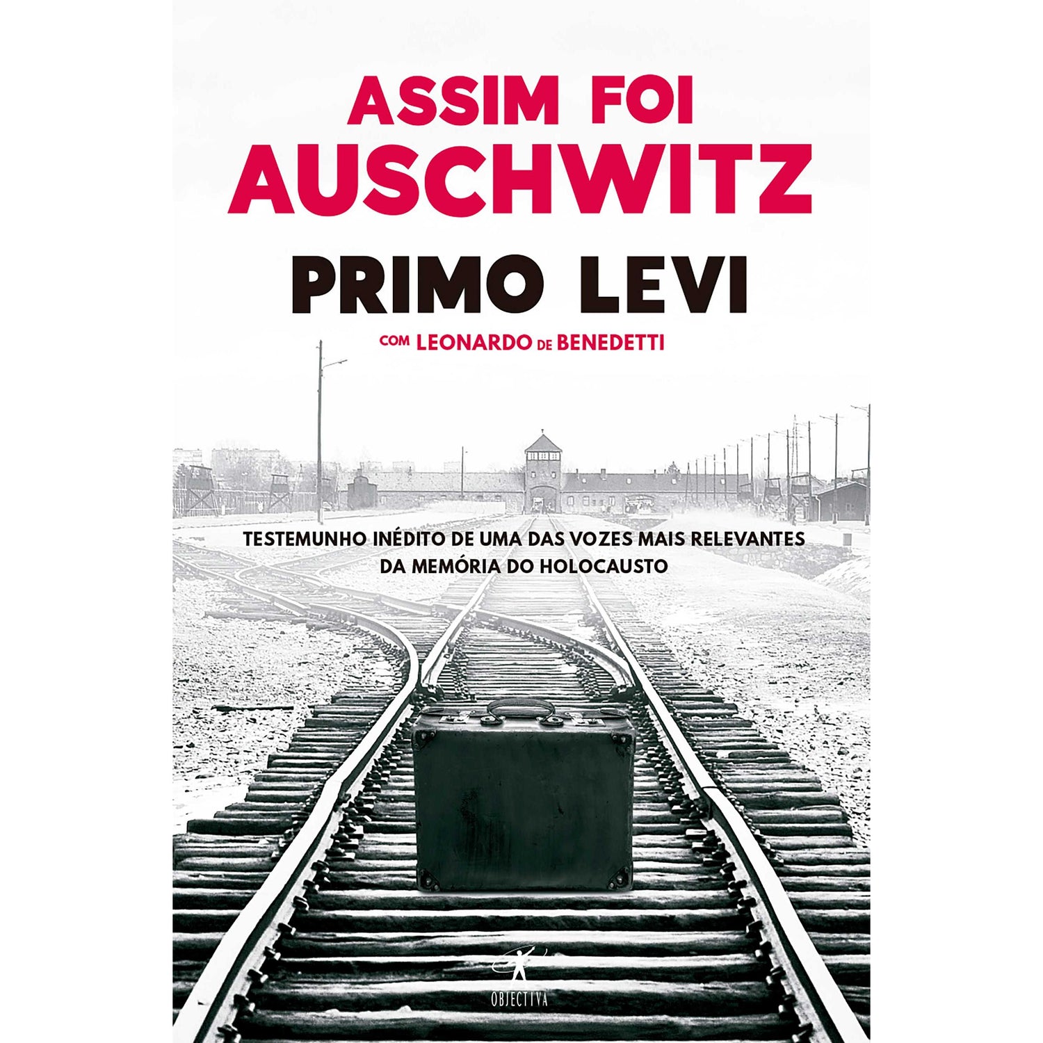 Assim Foi Auschwitz de Primo Levi