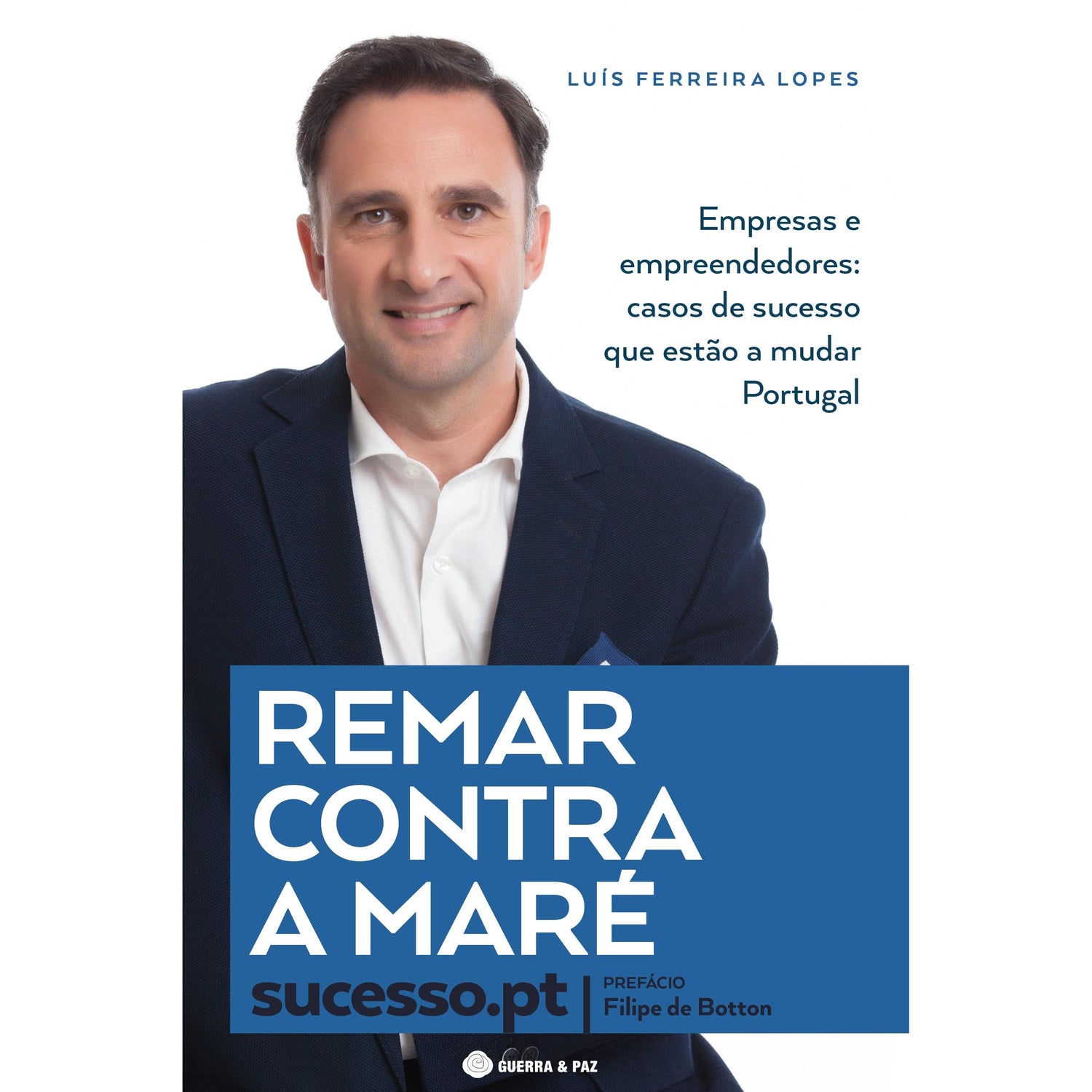 Remar Contra a Maré - Sucesso.Pt de Luís Ferreira Lopes