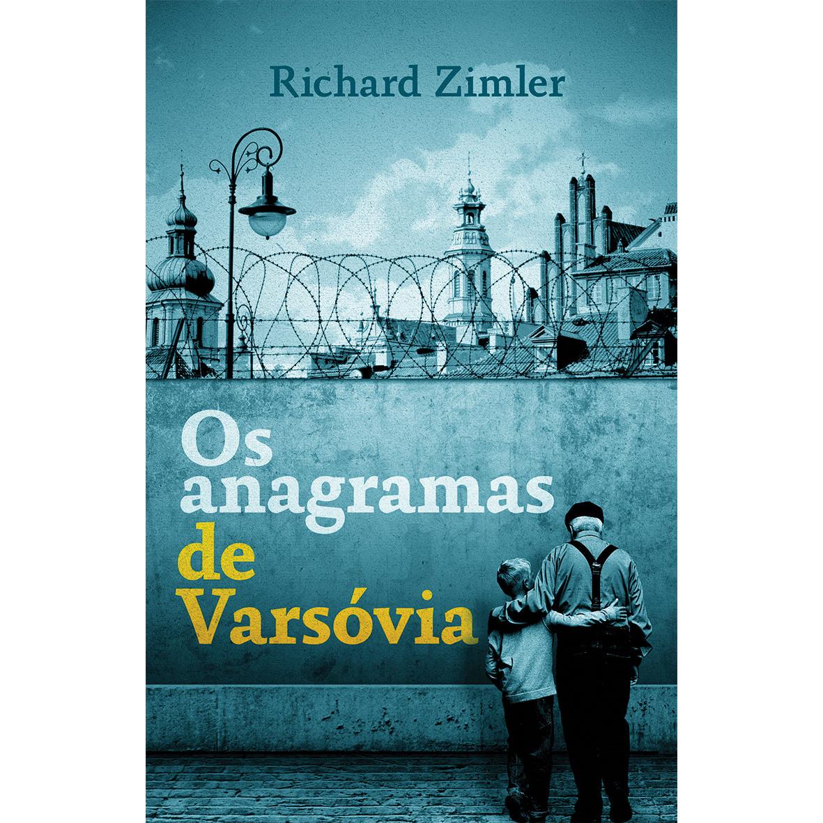 Os Anagramas de Varsóvia de Richard Zimler