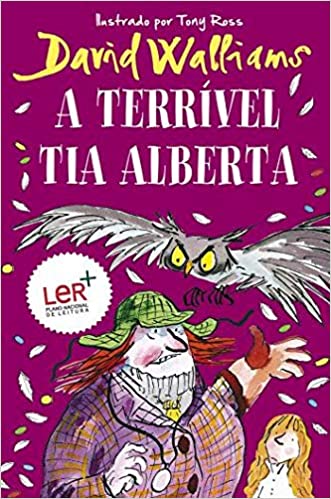 A Terrível Tia Alberta de David Walliams