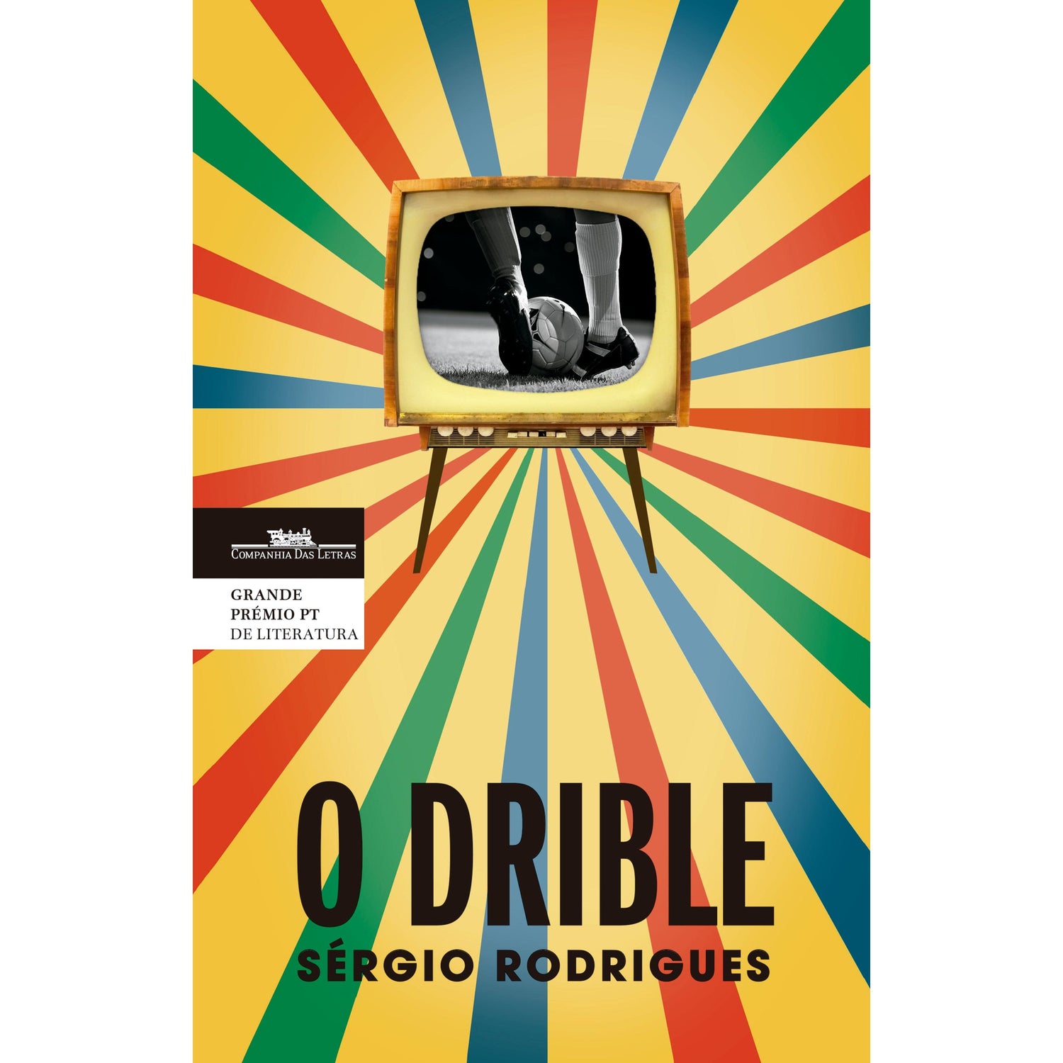 O Drible de Sérgio Rodrigues