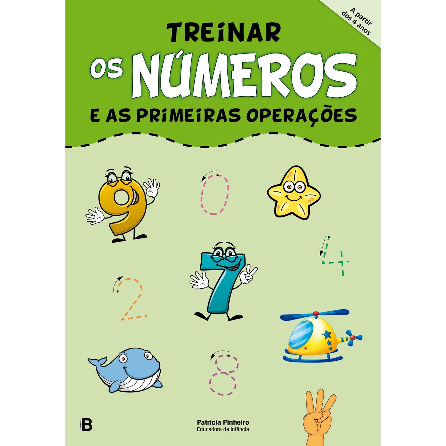Treinar os Números e as Primeiras Operações de Patrícia Pinheiro