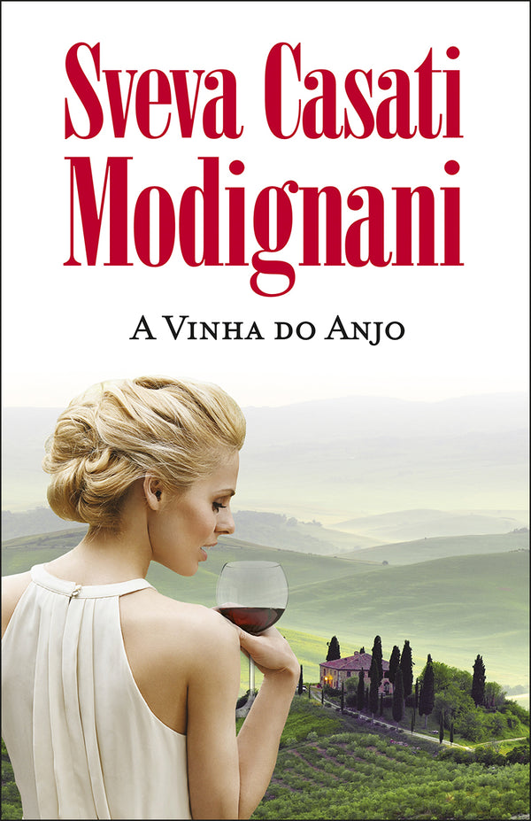 A Vinha do Anjo de Sveva Casati Modignani