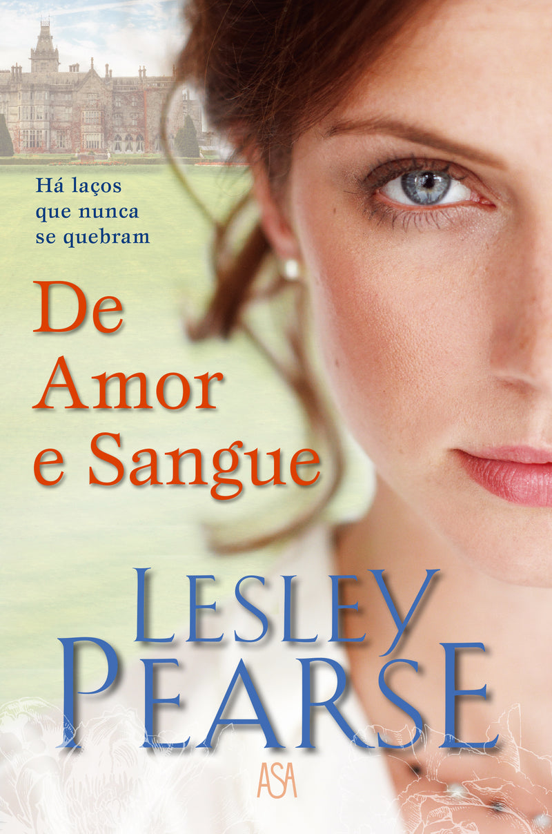 De Amor e Sangue de Lesley Pearse