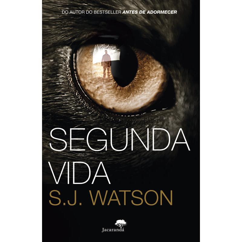 Segunda Vida de S. J. Watson