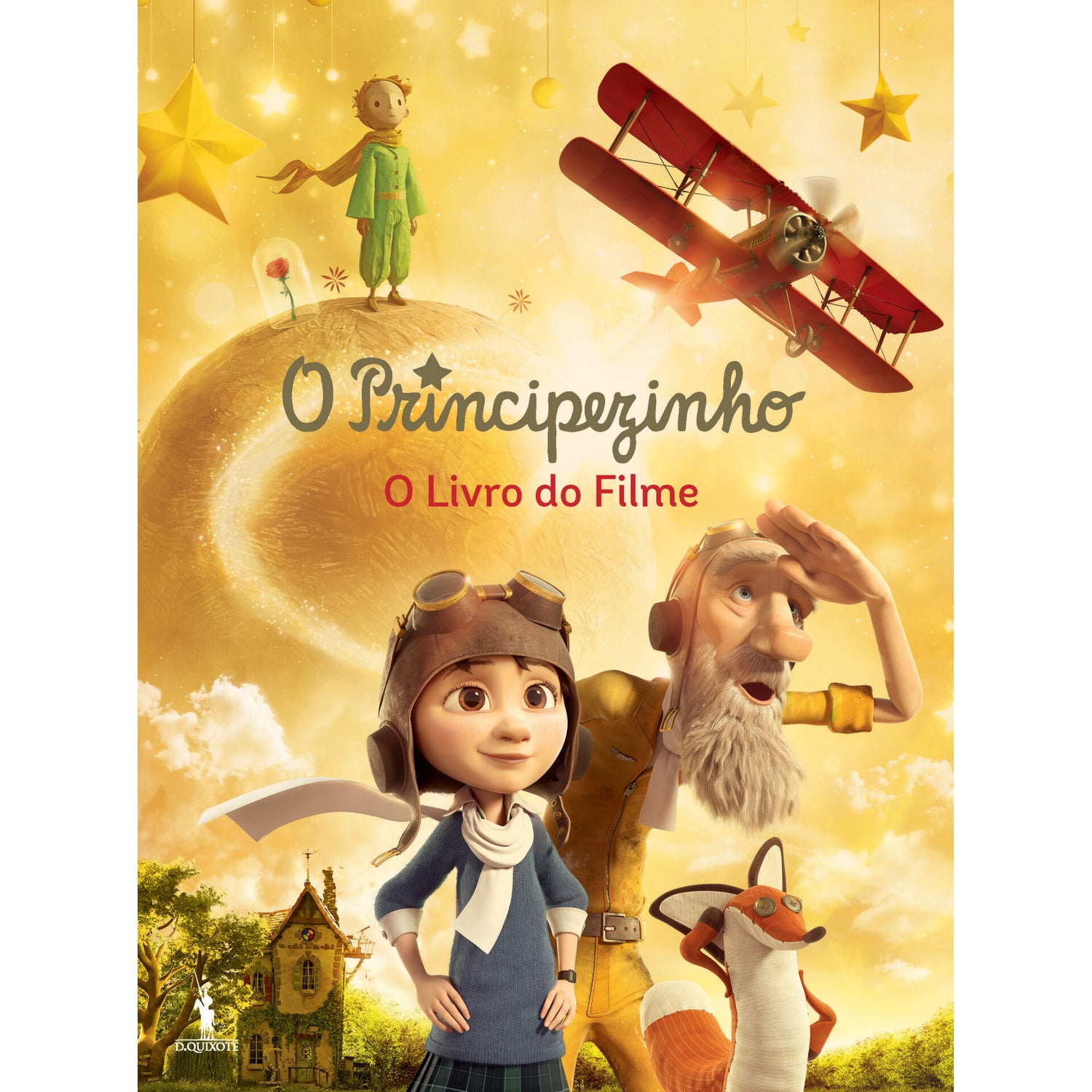 O Principezinho - O Livro do Filme de Antoine de Saint-Exupéry