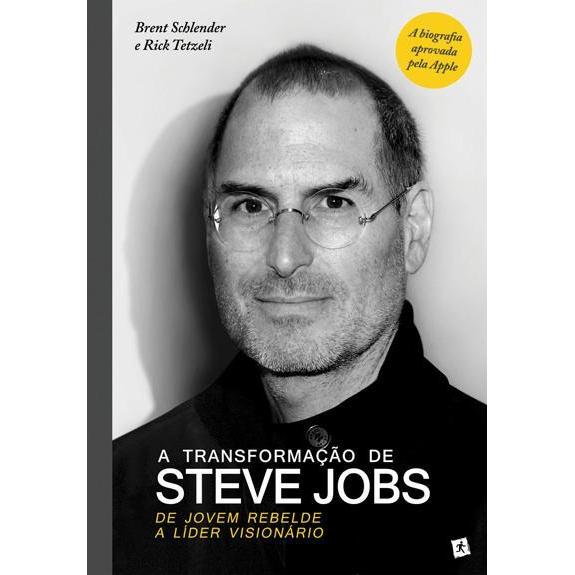 A Transformação de Steve Jobs de Rick Tetzeli