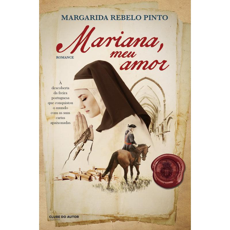 Mariana, Meu Amor de Margarida Rebelo Pinto