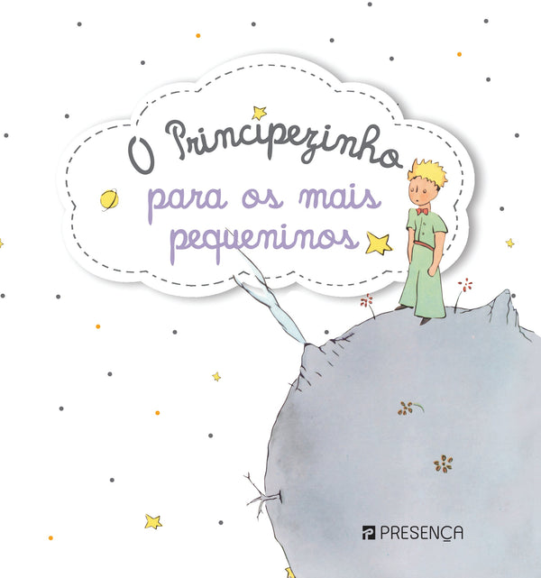 O Principezinho para os Mais Pequeninos de Antoine de Saint-Exupéry