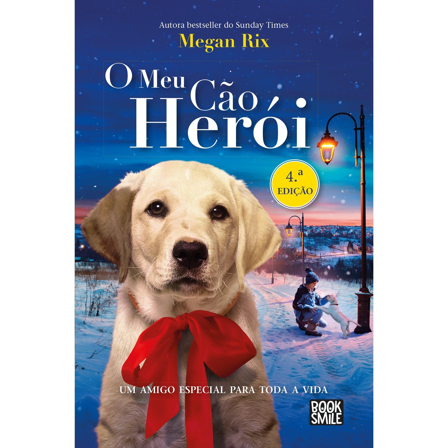 O Meu Cão Herói de Megan Rix