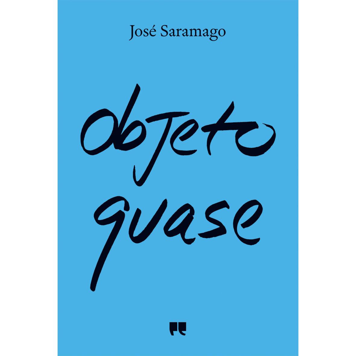 Objeto Quase de José Saramago