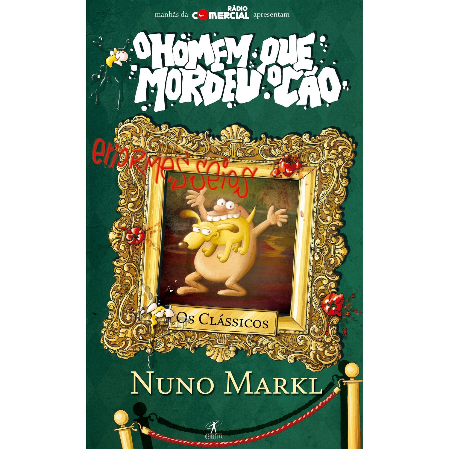 O Homem que Mordeu o Cão - Clássicos de Nuno Markl