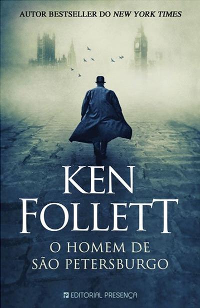 O Homem de São Petersburgo de Ken Follett