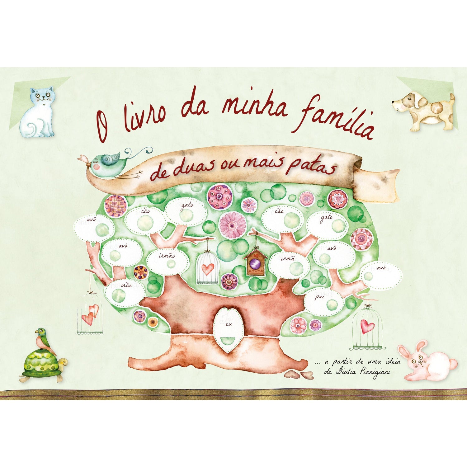 O Livro da Minha Família de Duas ou Mais Patas de Giulia Pianigiani