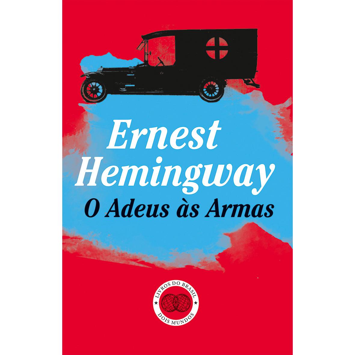 O Adeus às Armas de Ernest Hemingway