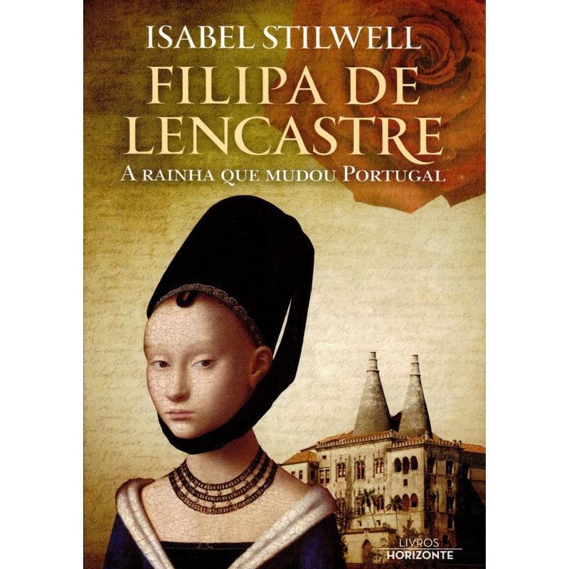 Filipa de Lencastre de Isabel Stilwell