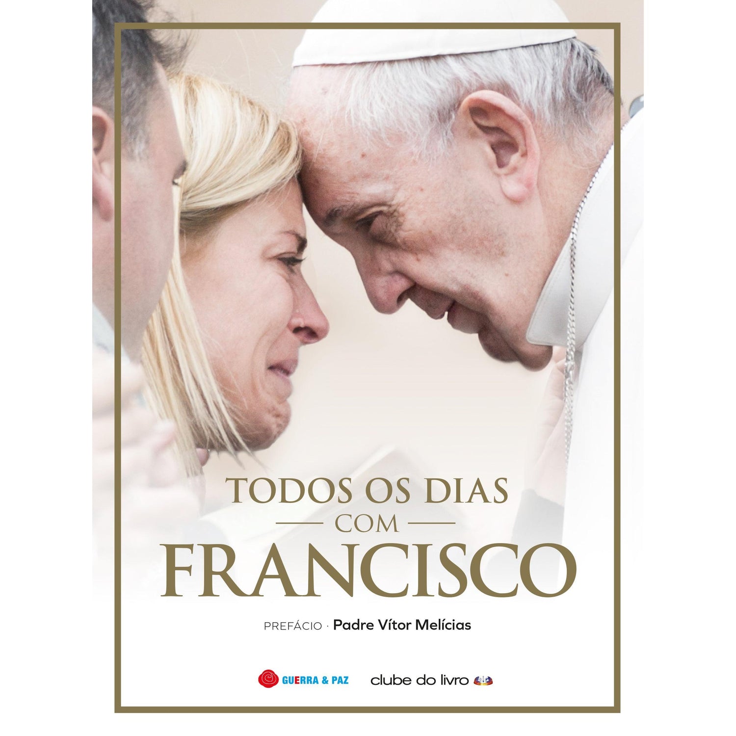 Todos os Dias com Francisco de Papa Francisco