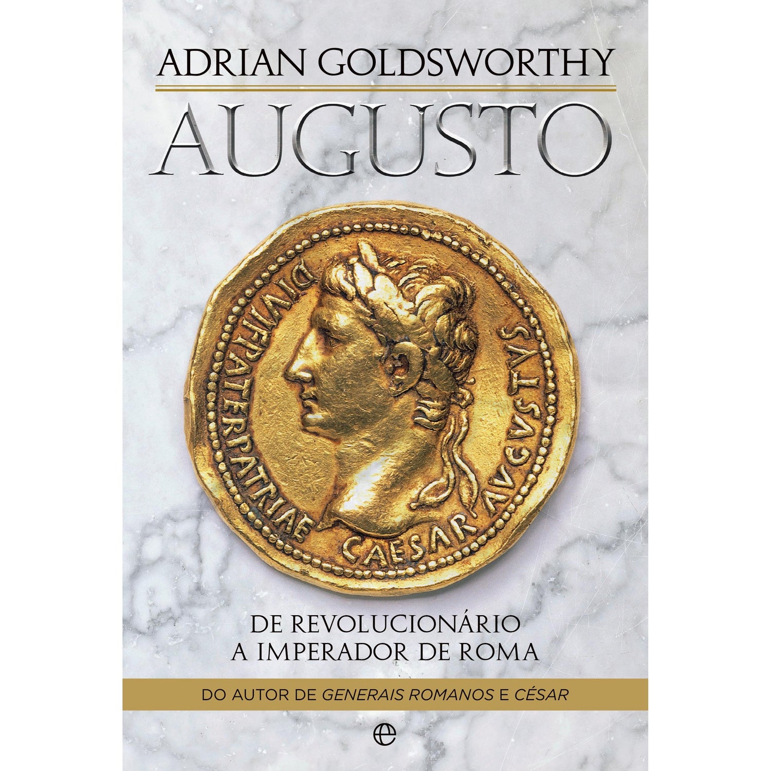 Augusto de Adrian Goldsworthy