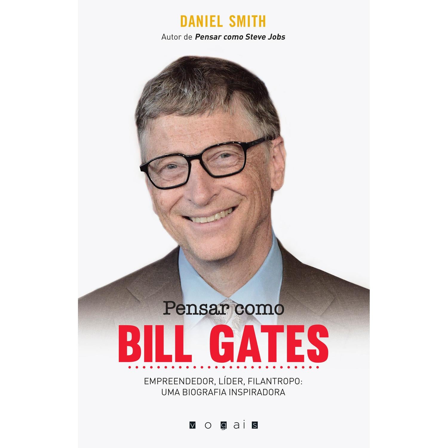 Pensar como Bill Gates de Daniel Smith