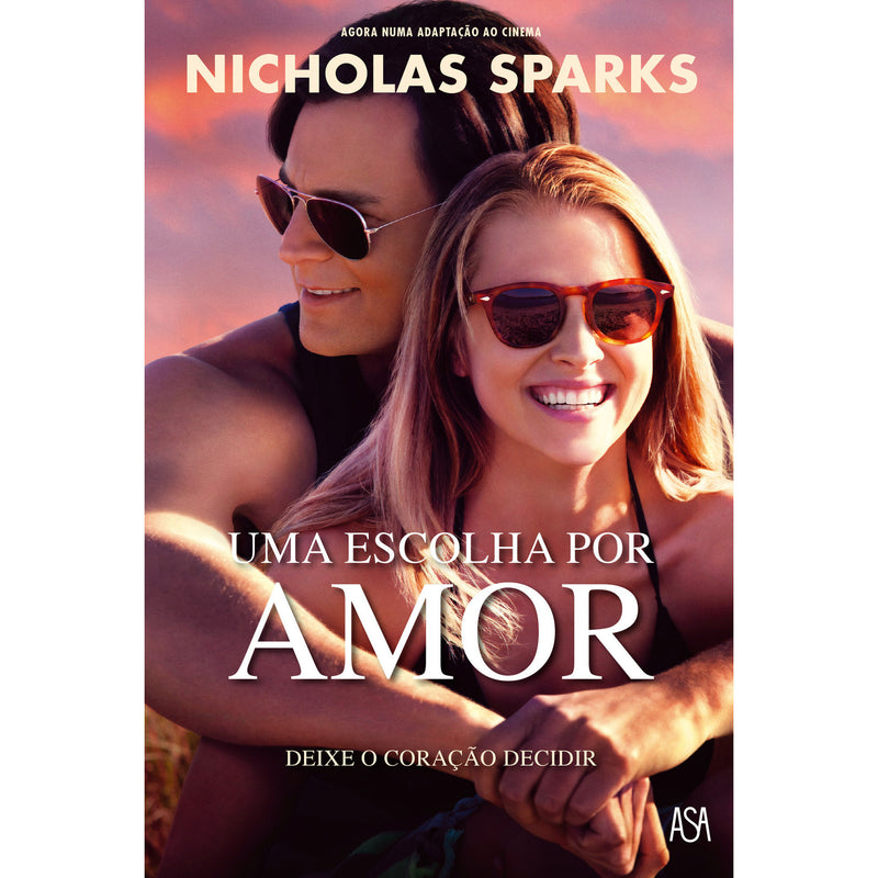 Uma Escolha por Amor de Nicholas Sparks