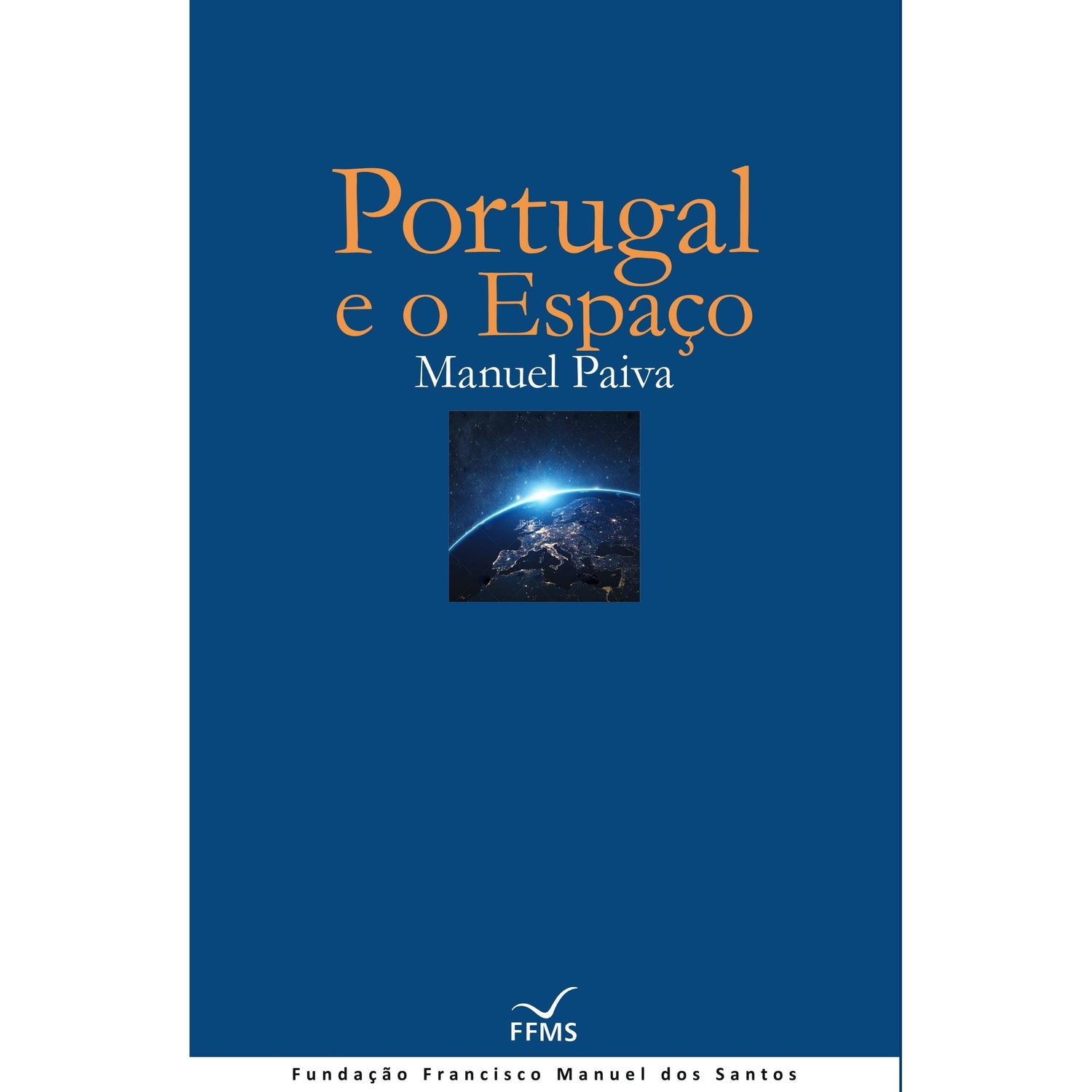Portugal e o Espaço de Manuel Paiva