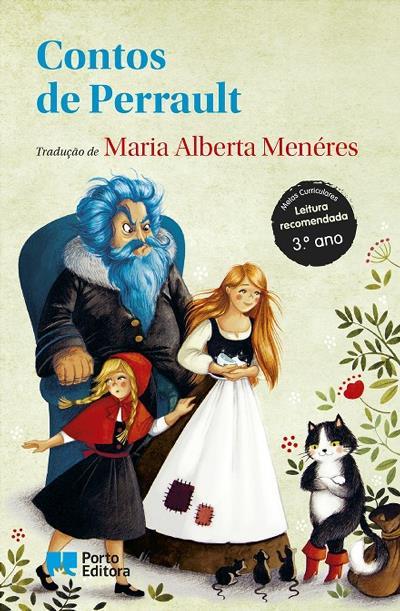 Contos de Perrault de Maria Alberta Meneres