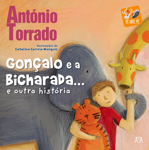 Gonçalo e a Bicharada… e outra História de Catarina Correia Marques