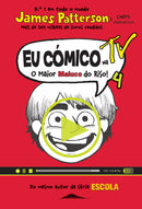 Eu Cómico: na TV! o Maior Maluco do Riso! de James Patterson e Chris Grabenstein - Volume 4 (2ª Edição)